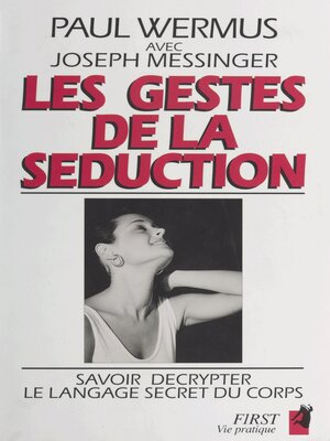 cover image of Les gestes de la séduction